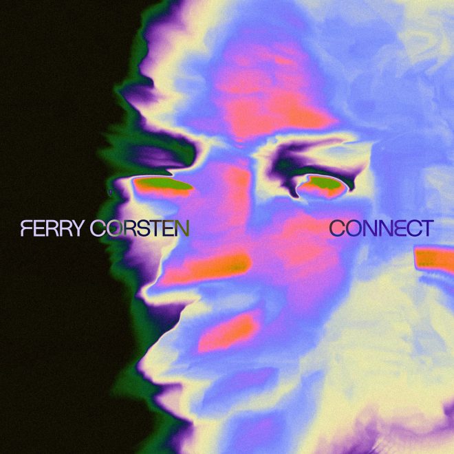 Ferry Corsten transcends genre on new album Connect (Deluxe Album)