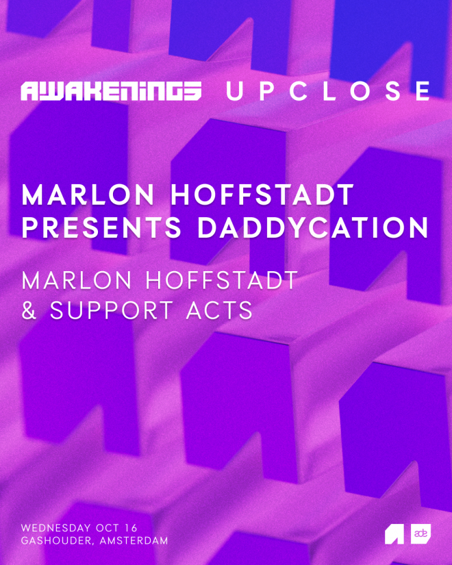 Upclose | Marlon Hoffstadt presents Daddycation ADE 2024