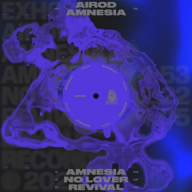 Airod unleashes Amnesia EP on EXHALE and announces new clothing range launch