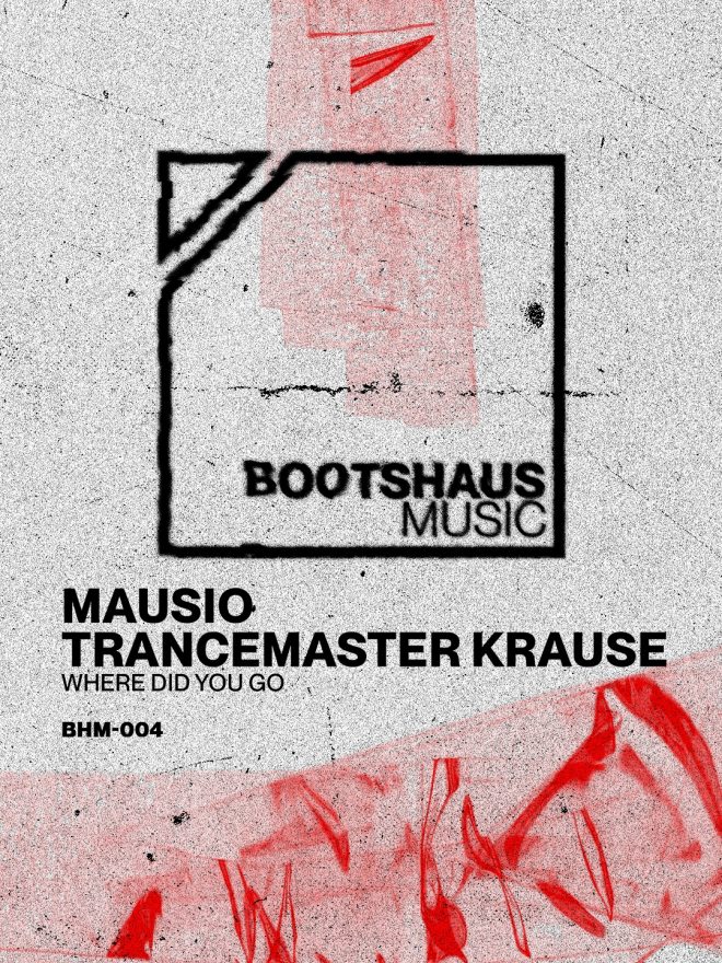 Mausio & Trancemaster Krause - Where Did You Go