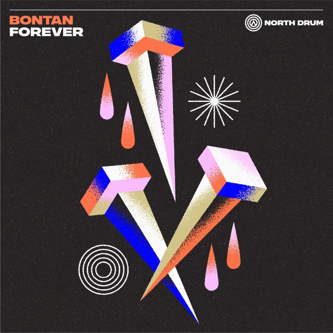 Bontan launches North Drum label with debut single 'Forever'