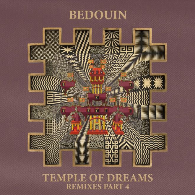 Part four of Bedouin's superb 'Temple Of Dreams' remix package