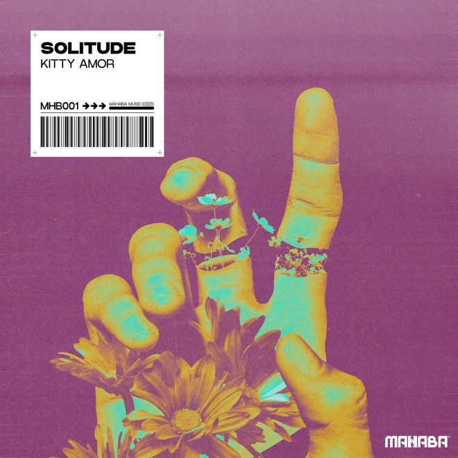 KITTY AMOR LAUNCHES IMPRINT MAHABA MUSIC WITH ORIGINAL PRODUCTION ‘SOLITUDE’