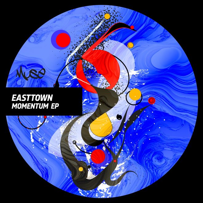 Easttown returns with new 'Momentum' EP on MÜSE