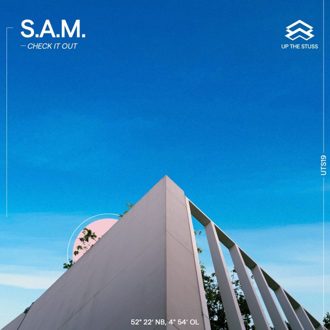 S.A.M. returns to Up The Stuss and unveils four-track ‘Check It Out’ EP.