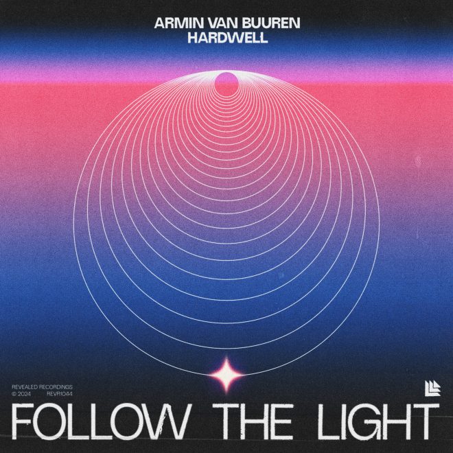 Armin Van Buuren & Hardwell reunite with ‘Follow The Light’ their first collaboration since 2015!