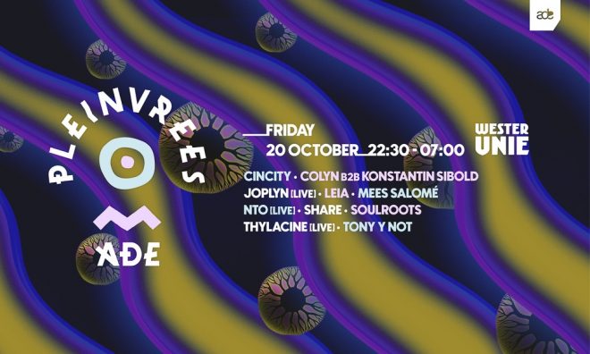PLEINVREES WITH NTO (LIVE), MEES SALOMÉ, COLYN B2B KONSTANTIN SIBOLD & MANY MORE