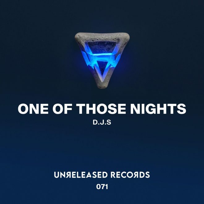 D.J.S Debuts on Unreleased Records with One of Those Nights