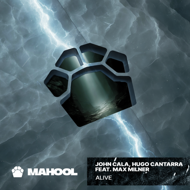 John Cala and Hugo Cantarra unite for powerful collaboration "Alive" via MAHOOL
