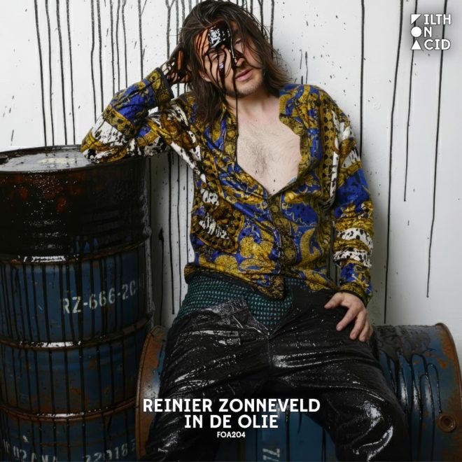 Reinier Zonneveld Ignites Filth on Acid with New Single “In De Olie”