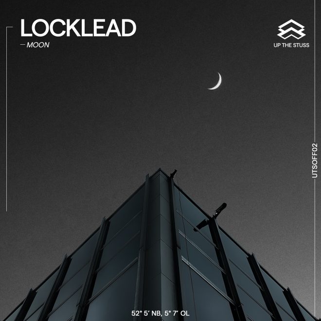 Locklead delivers the second release on Up The Stuss’ new UTSOFF series, unveiling a pair of  deep and captivating cuts across ‘Moon’.