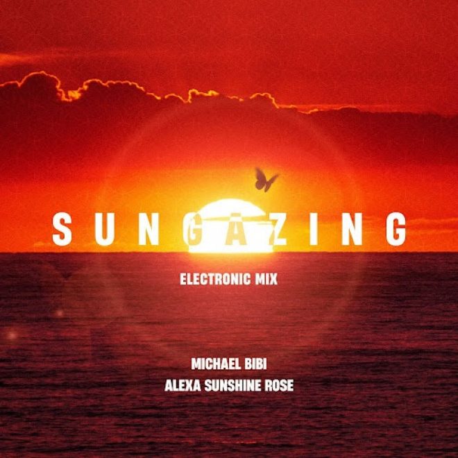 Michael Bibi Makes His Return After Two Years with New Single ‘Sungazing’ Featuring Alexa Sunshine Rose
