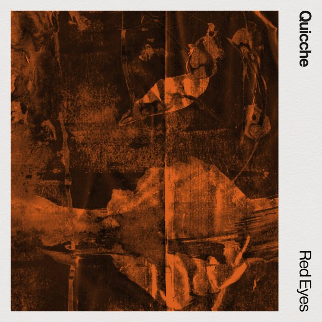 Quicche unveils "Red Eyes" on R&S Records: A journey into ambient electronic sound