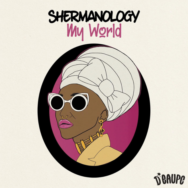 Shermanology bring the heat on infectious new single ‘My World’