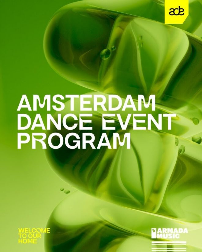 Armada Music announces full program for Amsterdam dance event 2024: Welcome to our home